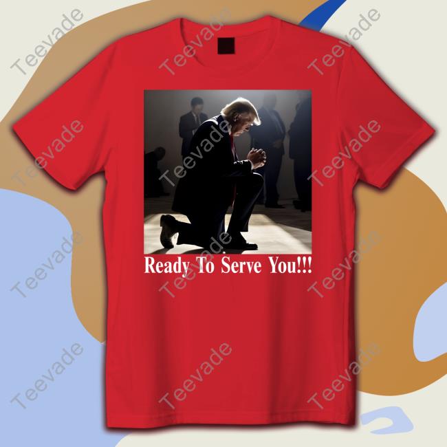 Gunther Eagleman Ready To Serve You T-Shirt, Hoodie, Tank Top, Sweater And Long Sleeve T-Shirt