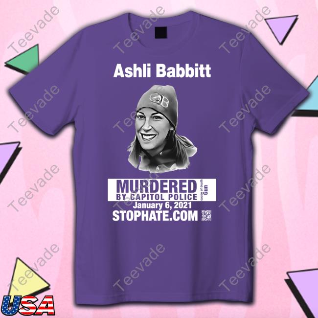 Ashli Babbitt’S Mom Wearing Ashli Babbitt Murdered By Capitol Police Classic Shirt